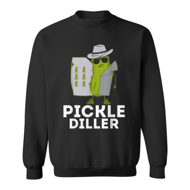 Pickle Diller Dill Pickle Pun Pickle Lover Cucumber Sweatshirt