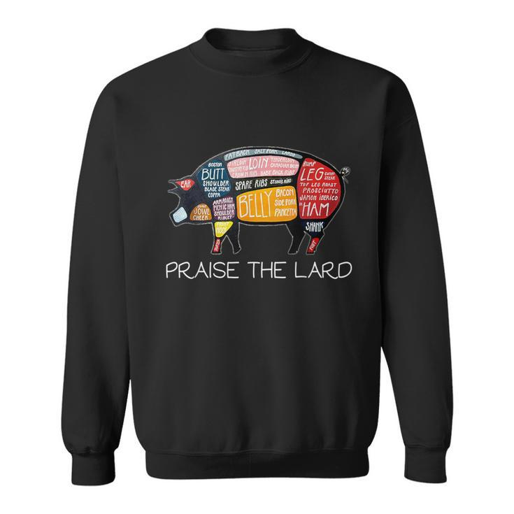 Pig Pork Praise The Lard Butcher Bacon Sweatshirt