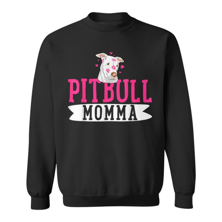 Pitbull Momma Pit Bull Terrier Dog Pibble Owner Mother's Day Sweatshirt
