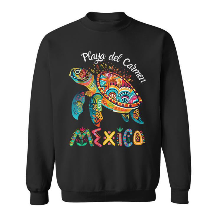 Playa Del Carmen Mexico Playa Souvenir Sweatshirt