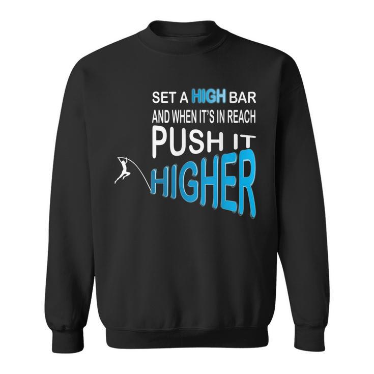 Pole Vault Saying Vaulter Coach Athlete Sweatshirt