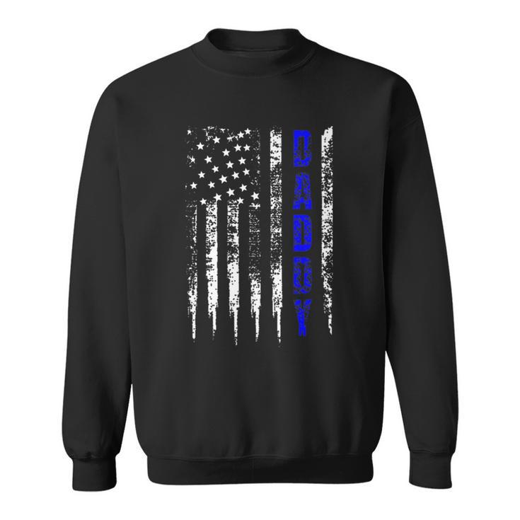 Police Daddy Blue Line Fathers Day Distressed Sweatshirt