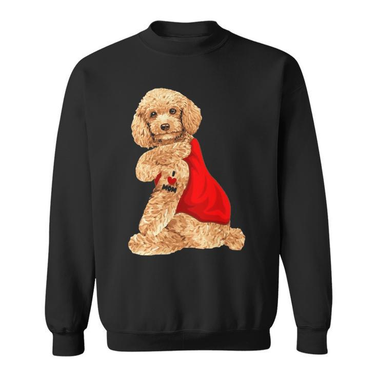 Poodle Dog I Love Mom Tattoo Lover Sweatshirt
