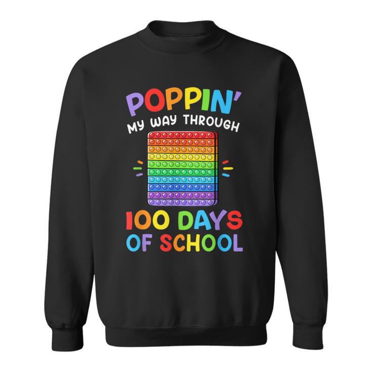 Poppin My Way Through 100 Days 100Th Day Of School Kid Sweatshirt