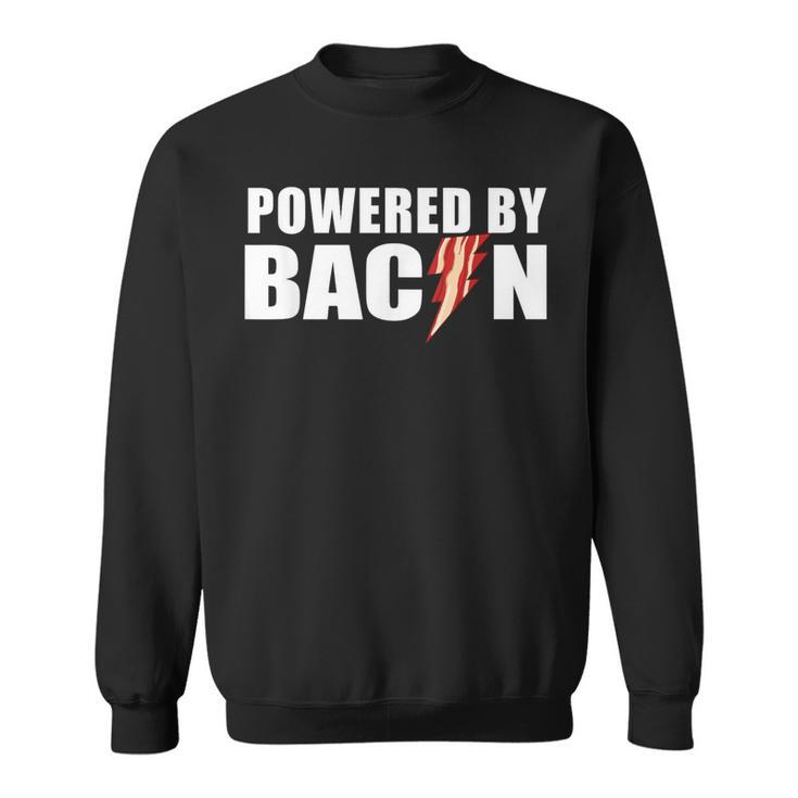 Powered By Bacon Sweatshirt