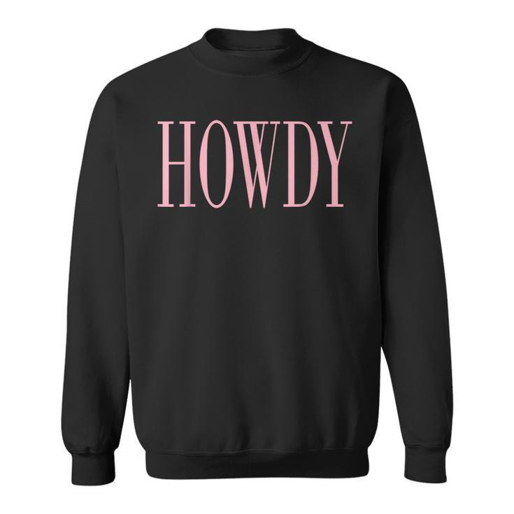 Preppy Cowgirl Vintage Pink Howdy Sweatshirt