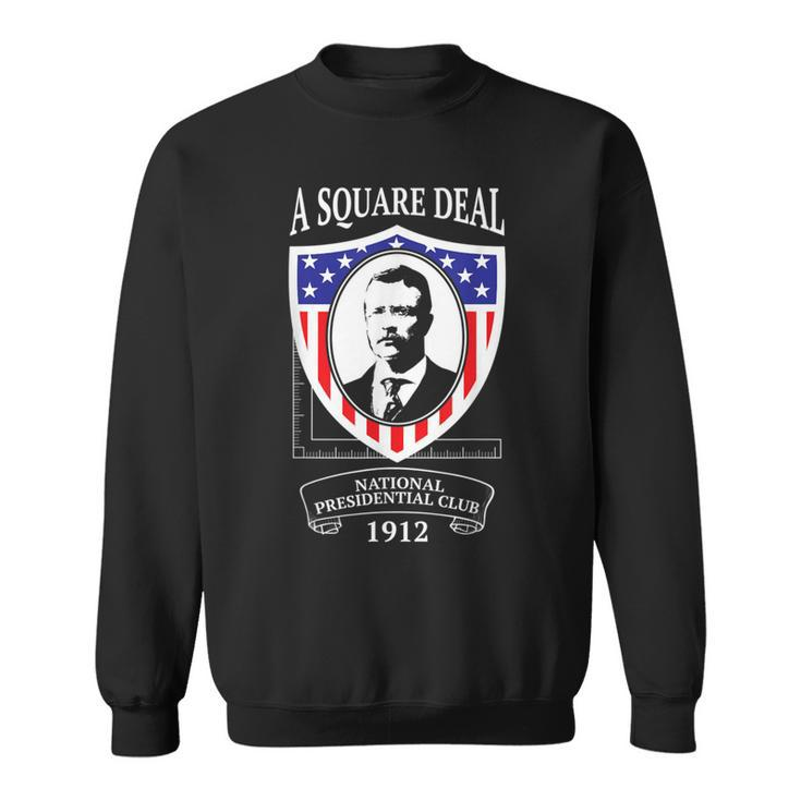 President Teddy Roosevelt Campaign Theodore Bull Moose Sweatshirt