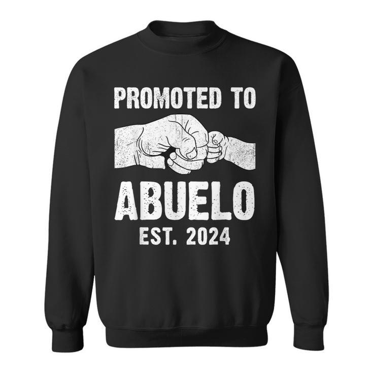 Promoted To Abuelo Est 2024 New Abuelo Father's Day Sweatshirt