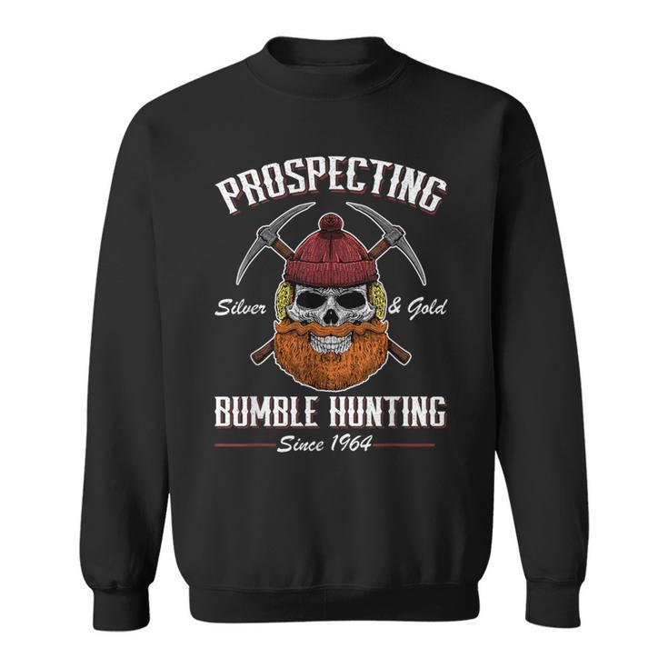 Prospecting Silver And Gold Bumble Sweatshirt