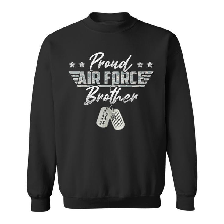 Proud Air Force Brother Military Air Force Family Matching Sweatshirt