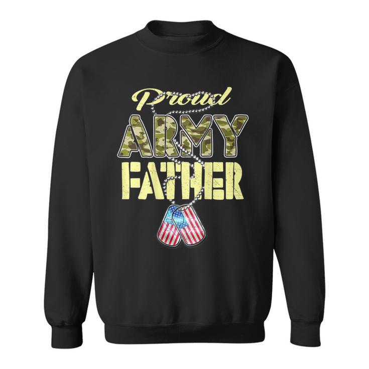 Army dad sweatshirt sale