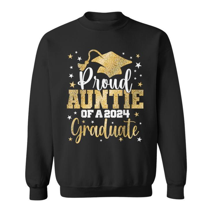 Proud Auntie Of A 2024 Graduate Class Senior Graduation Sweatshirt