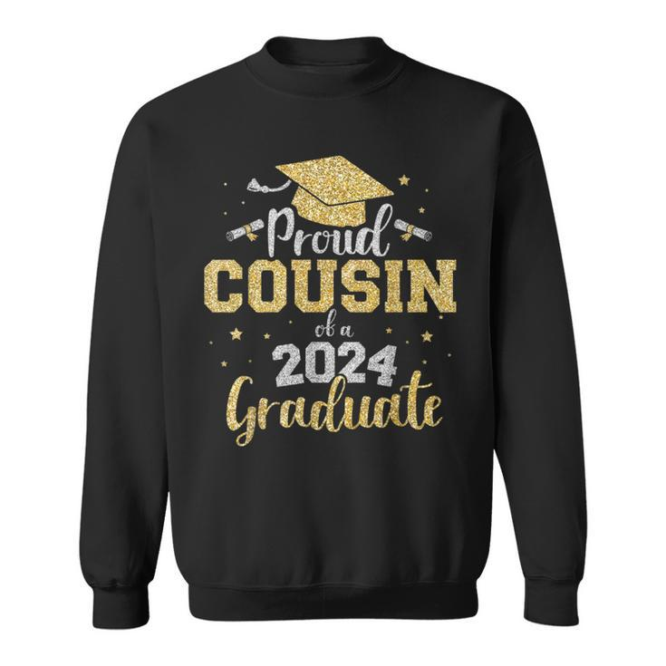 Proud Cousin Of A Class Of 2024 Graduate Senior Graduation Sweatshirt