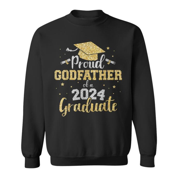 Proud Godfather Of Class Of 2024 Graduate Senior Graduation Sweatshirt