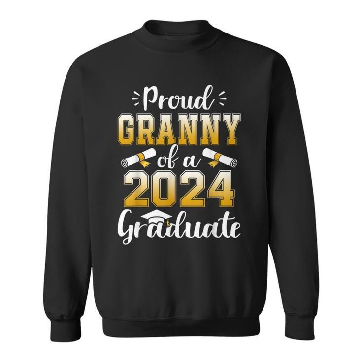 Proud Granny Of A Class Of 2024 Graduate Senior Graduation Sweatshirt