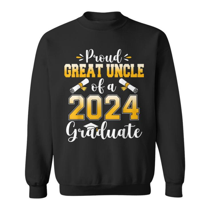 Proud Great Uncle Of A Class Of 2024 Graduate Senior Sweatshirt
