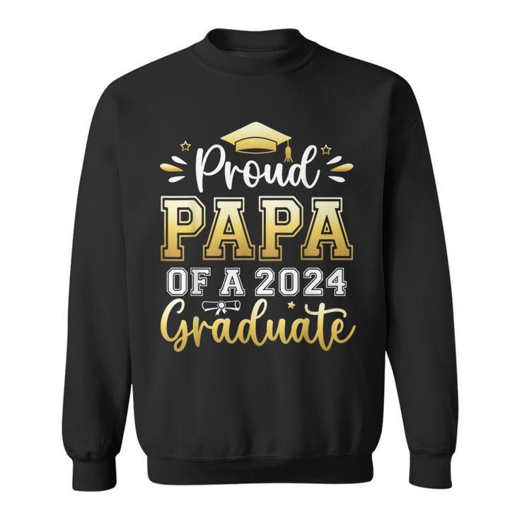 Proud Papa Of A 2024 Graduate Senior Graduation Men Sweatshirt