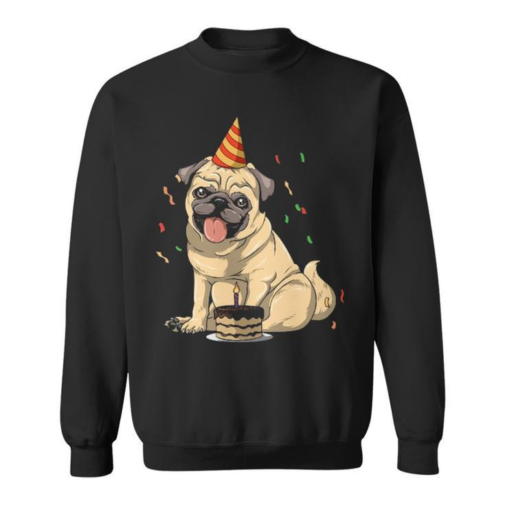 Pug Birthday Pug Birthday Party Pug Theme Sweatshirt