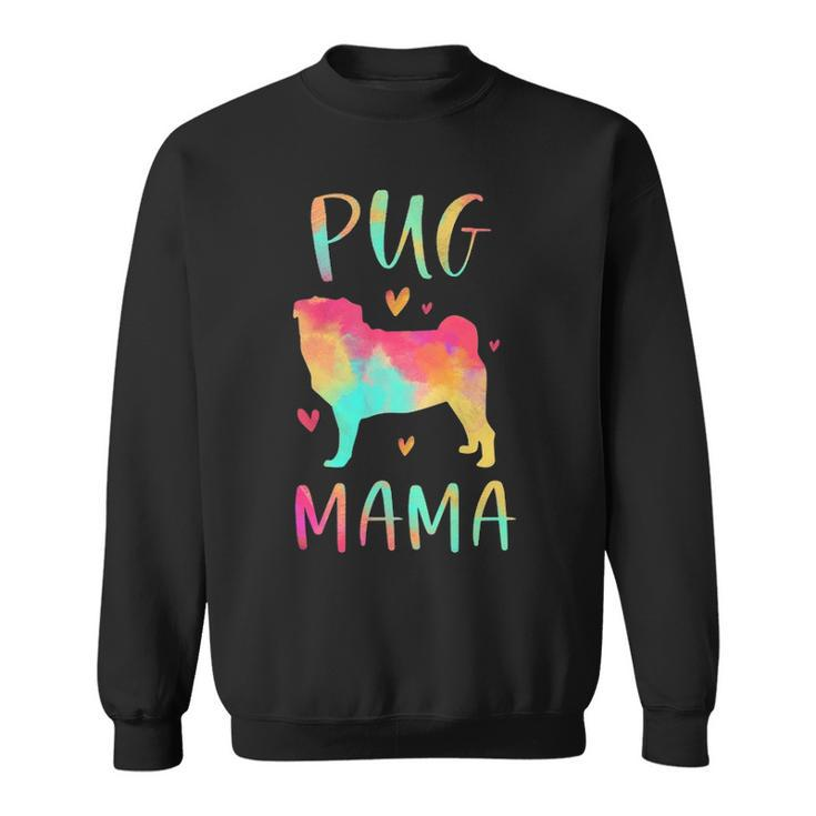 Pug Mama Colorful Pug Dog Mom Sweatshirt