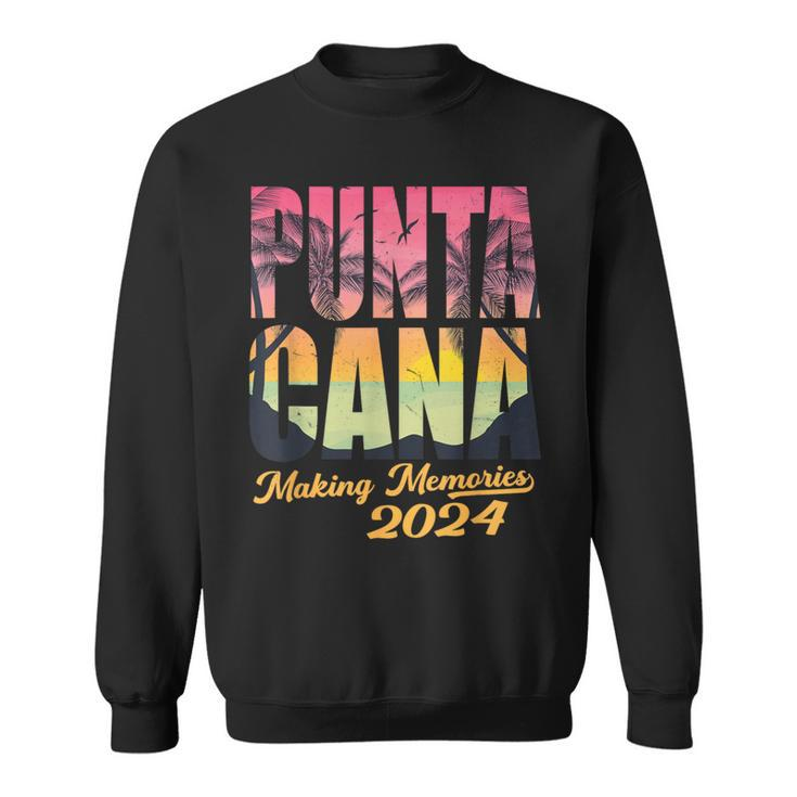 Punta Cana 2024 Making Memories Matching Family Vacation Tri Sweatshirt