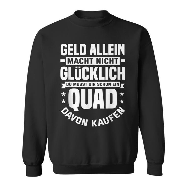 Quad Biker Hobby Quad Driver Sweatshirt