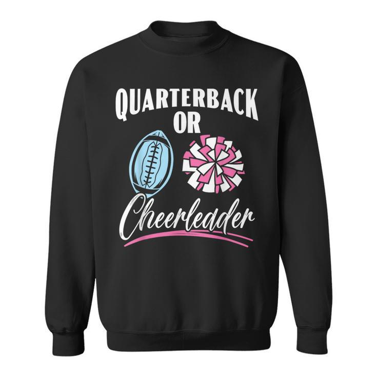 Quarterback Or Cheerleader Baby Announcement Gender Reveal Sweatshirt