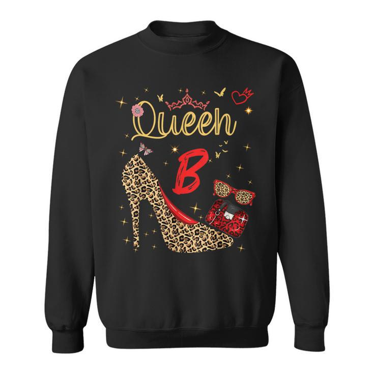 Queen Letter B Initial Name Leopard Heel Letter B Alphapet Sweatshirt
