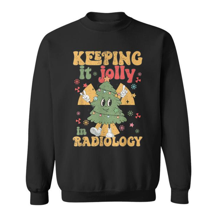 Rad Tech Christmas Tree Keeping It Jolly In Radiology Sweatshirt