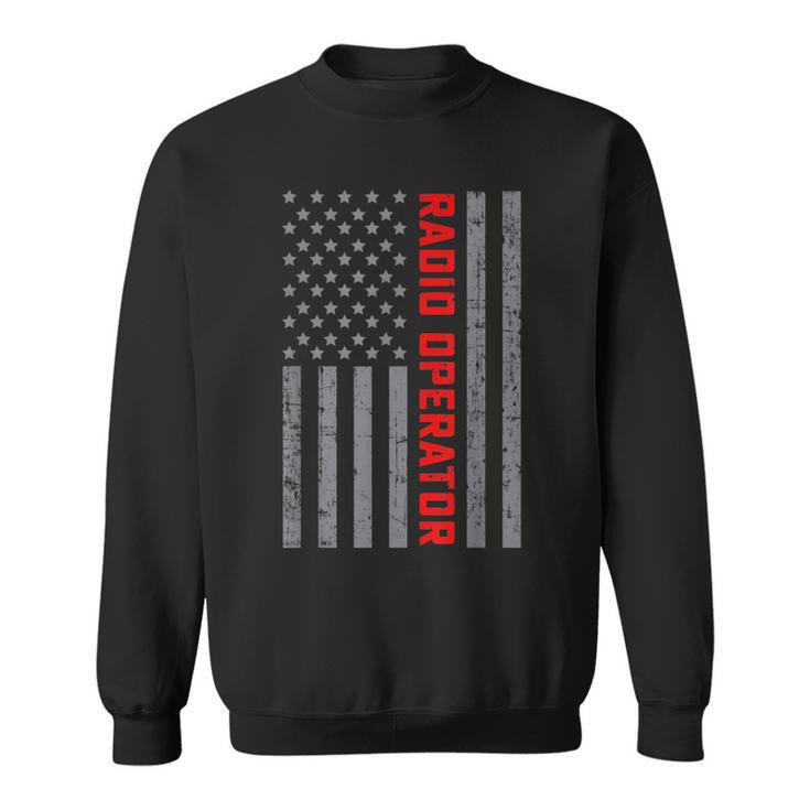 Radio Operator Vintage Us Flag For Dad Sweatshirt