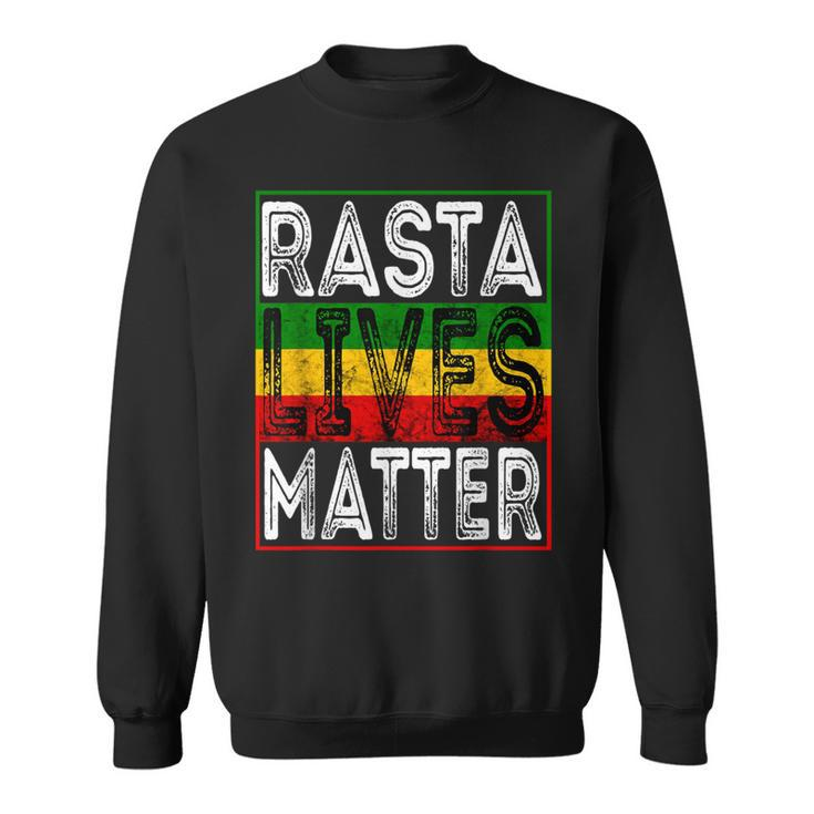 Rasta Lives Matter Reggae Music Rastafari Lover Dreadlock Sweatshirt