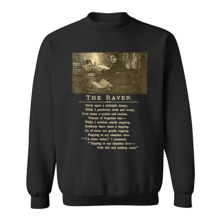 Raven Midnight Dreary Classic Poetry By Poet Edgar Allan Poe Sweatshirt