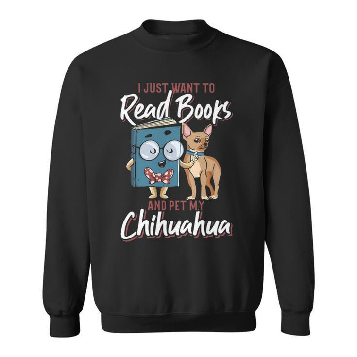 Reading Dog Mom Book Pet Dad Chihuahua Sweatshirt