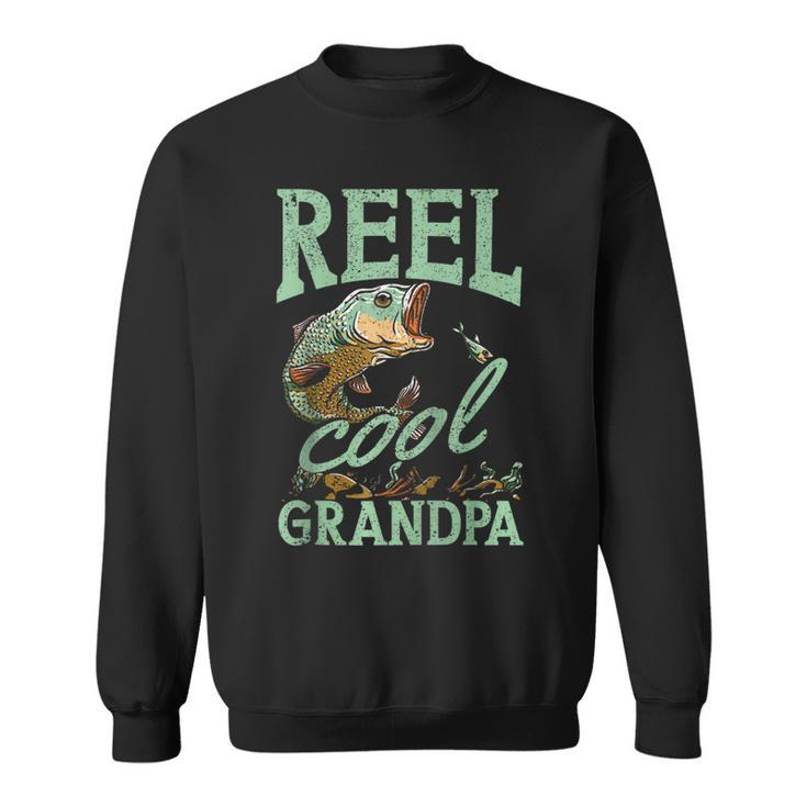 Reel Cool Grandpa Fishing Grandpas Father's Day Dad Sweatshirt