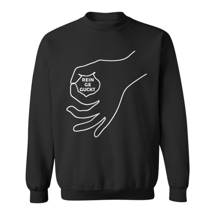 Reingegucke Reingegekuckt Game Hand Sign Back Print Fun Sweatshirt