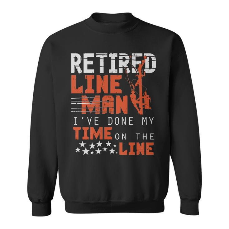 Retired Lineman Retirement Sweatshirt