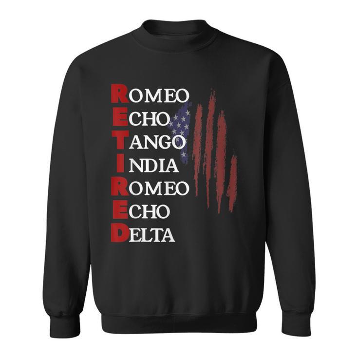 Retired Romeo Echo Tango India Romeo Echo Delta Veteran Sweatshirt