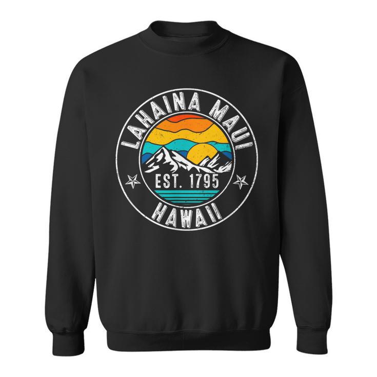 Retro 70S 80S Lahaina Maui Hawaii Hi Sweatshirt