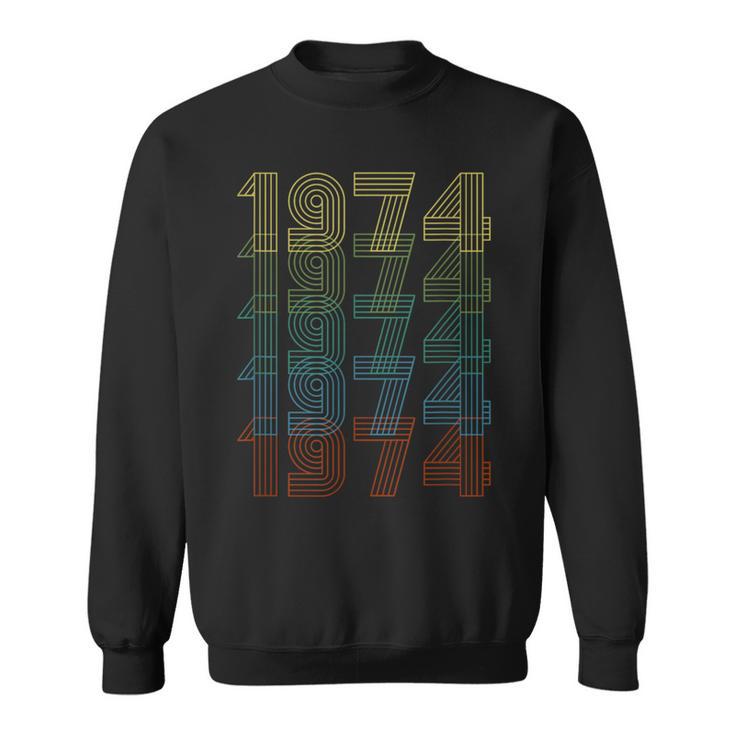 Retro Birthday Man Dad Uncle Vintage Classico Year 1974 Sweatshirt