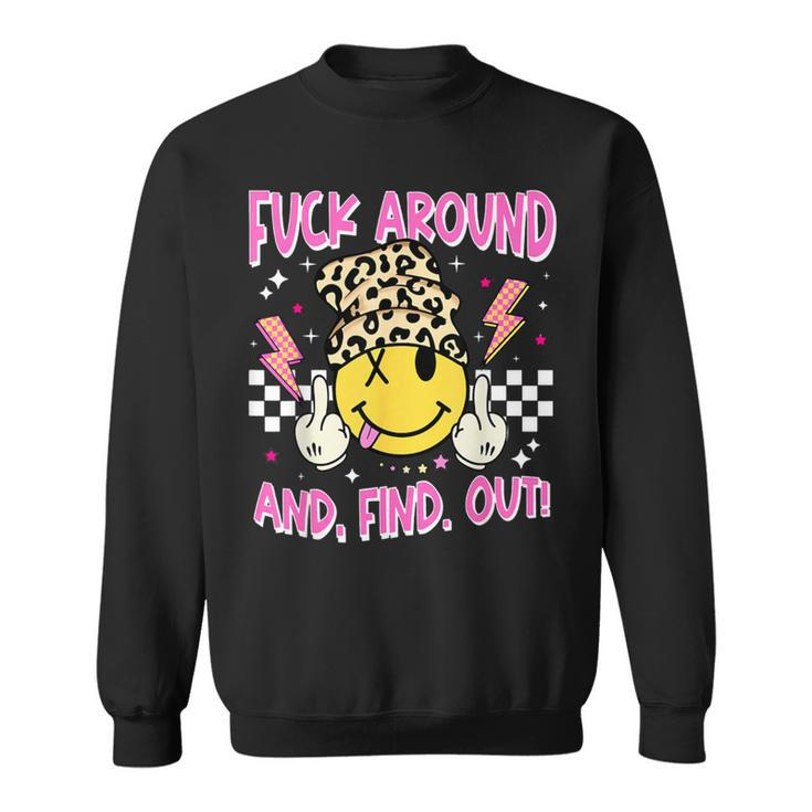 Retro Fuck Around And Find Out Leopard Smile Face Fafo Sweatshirt
