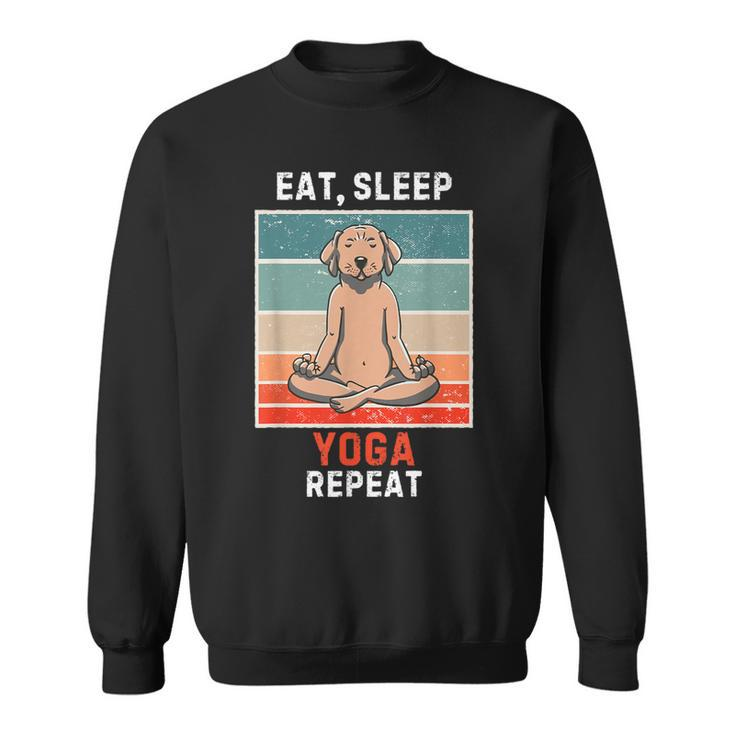Retro Labrador Dog Eat Sleep Yoga Repeat Vintage Yoga Sweatshirt