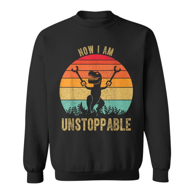Retro Now I Am Unstoppable T-Rex Vintage Sweatshirt