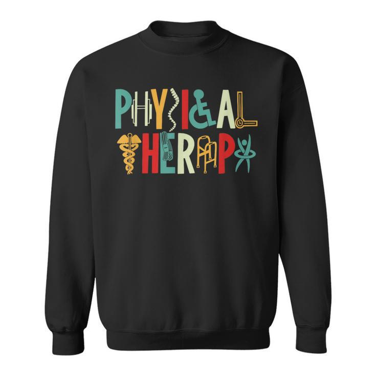 Retro Vintage Physical Therapy Physical Therapist Sweatshirt