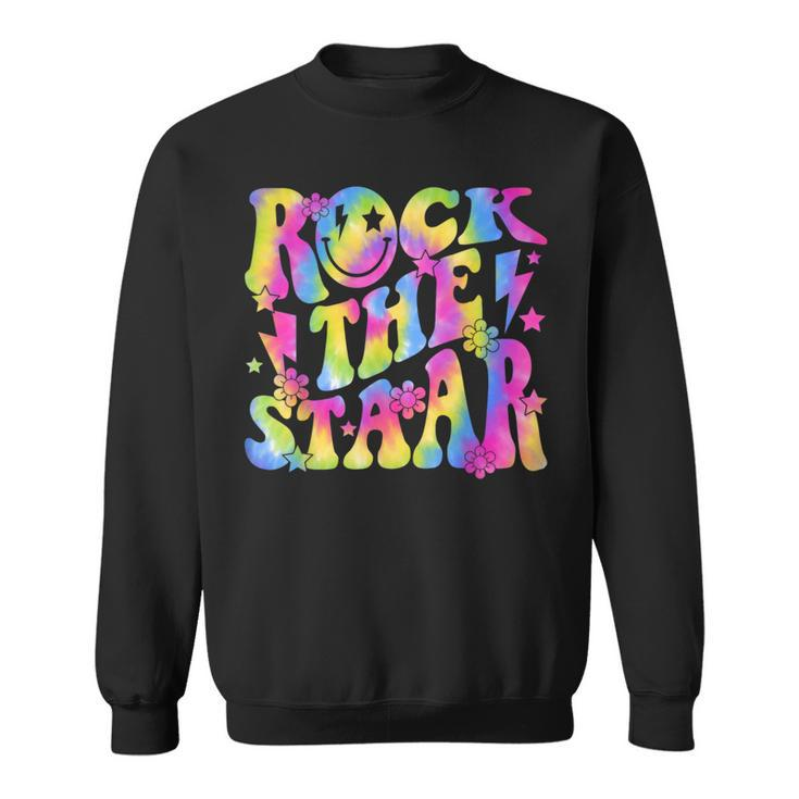 Rock The Staar Rock The Test Test Day Teachers Motivational Sweatshirt