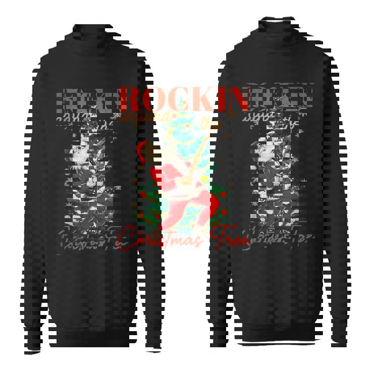 Rocking Around The Christmas Tree Santa Rock And Roll Guitar Sweatshirt