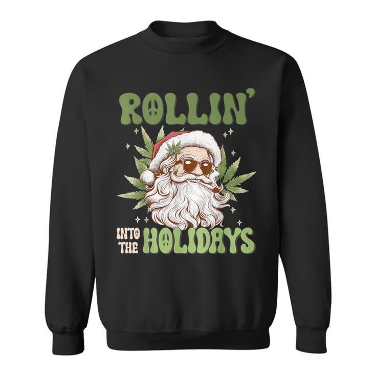 Rollin Into The Holidays Santa Black Marijuana Christmas Sweatshirt