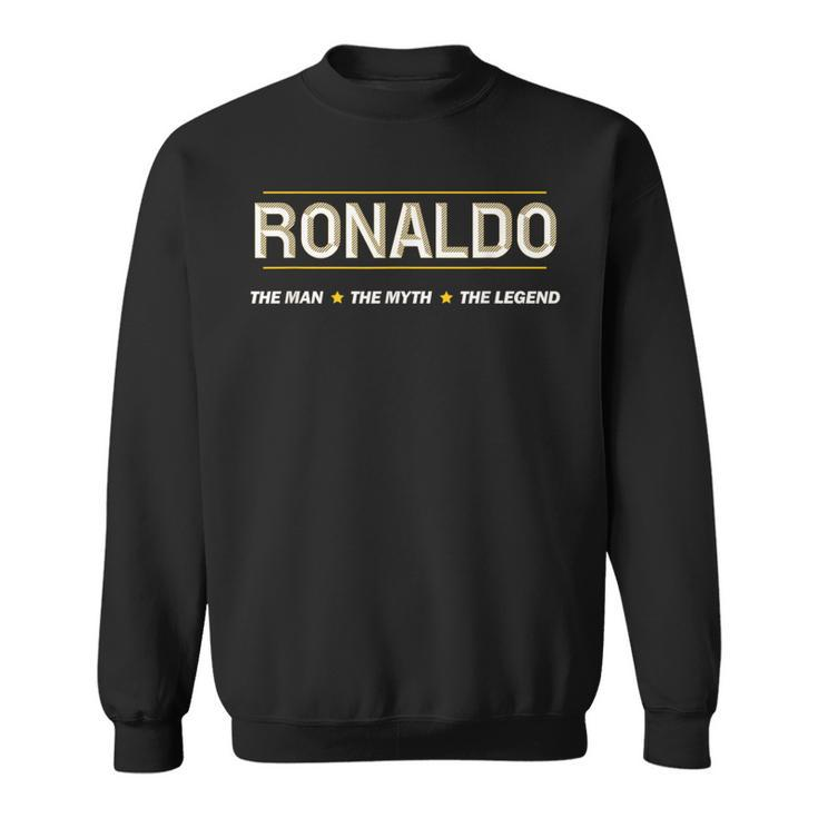 Ronaldo The Man The Myth The Legend Boys Name Sweatshirt