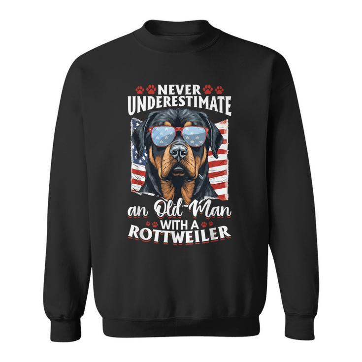 Rottweiler Rottie Dog Pet Never Underestimate An Old Man Sweatshirt