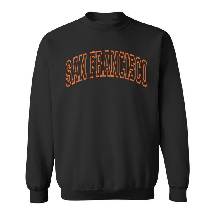San Francisco Text Sweatshirt