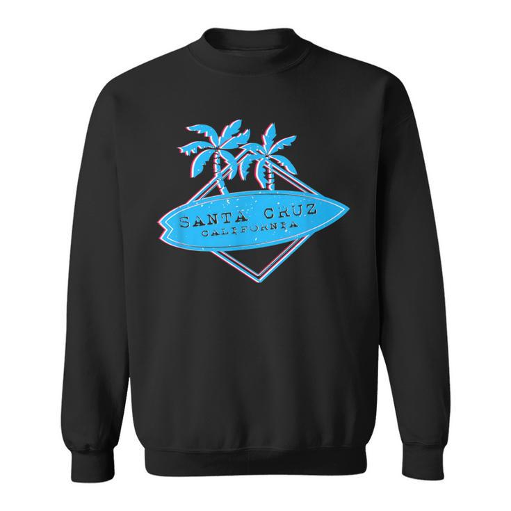 Santa Cruz California Ca Surf Palm Trees Souvenir Sweatshirt