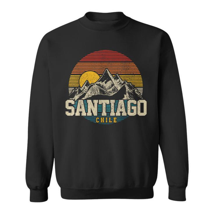 Santiago Chile Vintage Mountains Retro Souvenir Sweatshirt